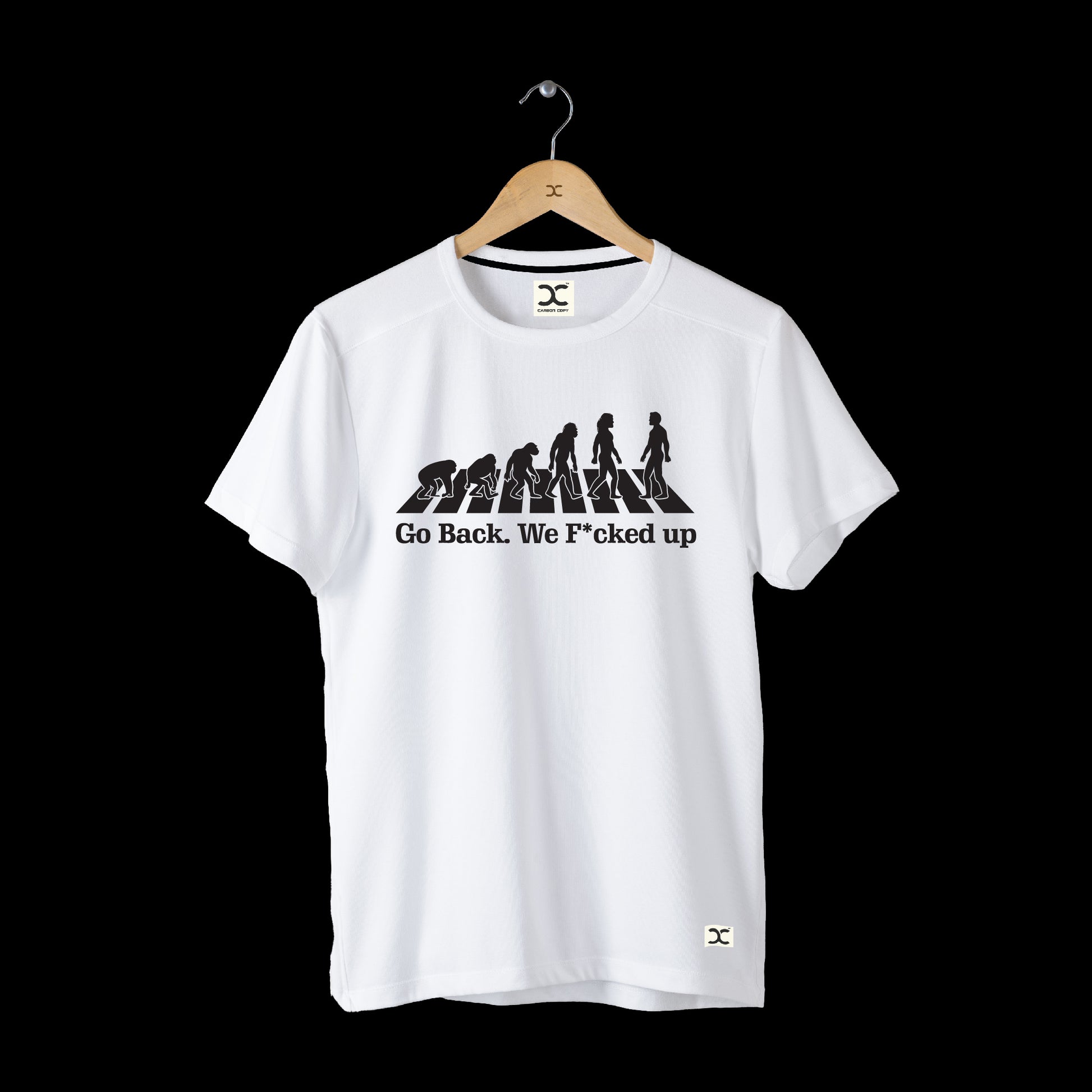 We F*cked Up | CARBON-COPY l Premium Smart-Fit Unisex l White T-Shirt