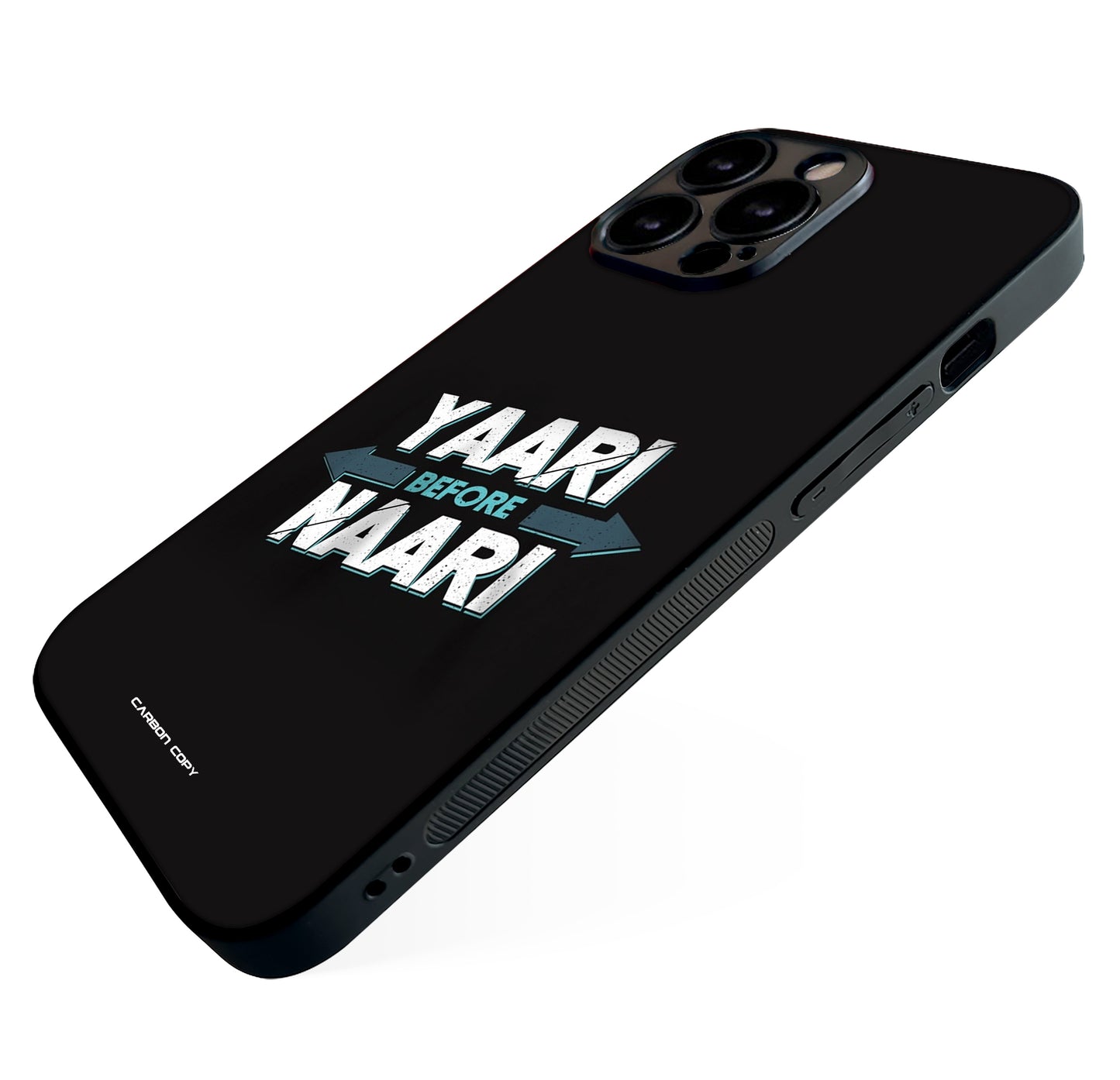 Yaari Before Naari | Mobile Cover