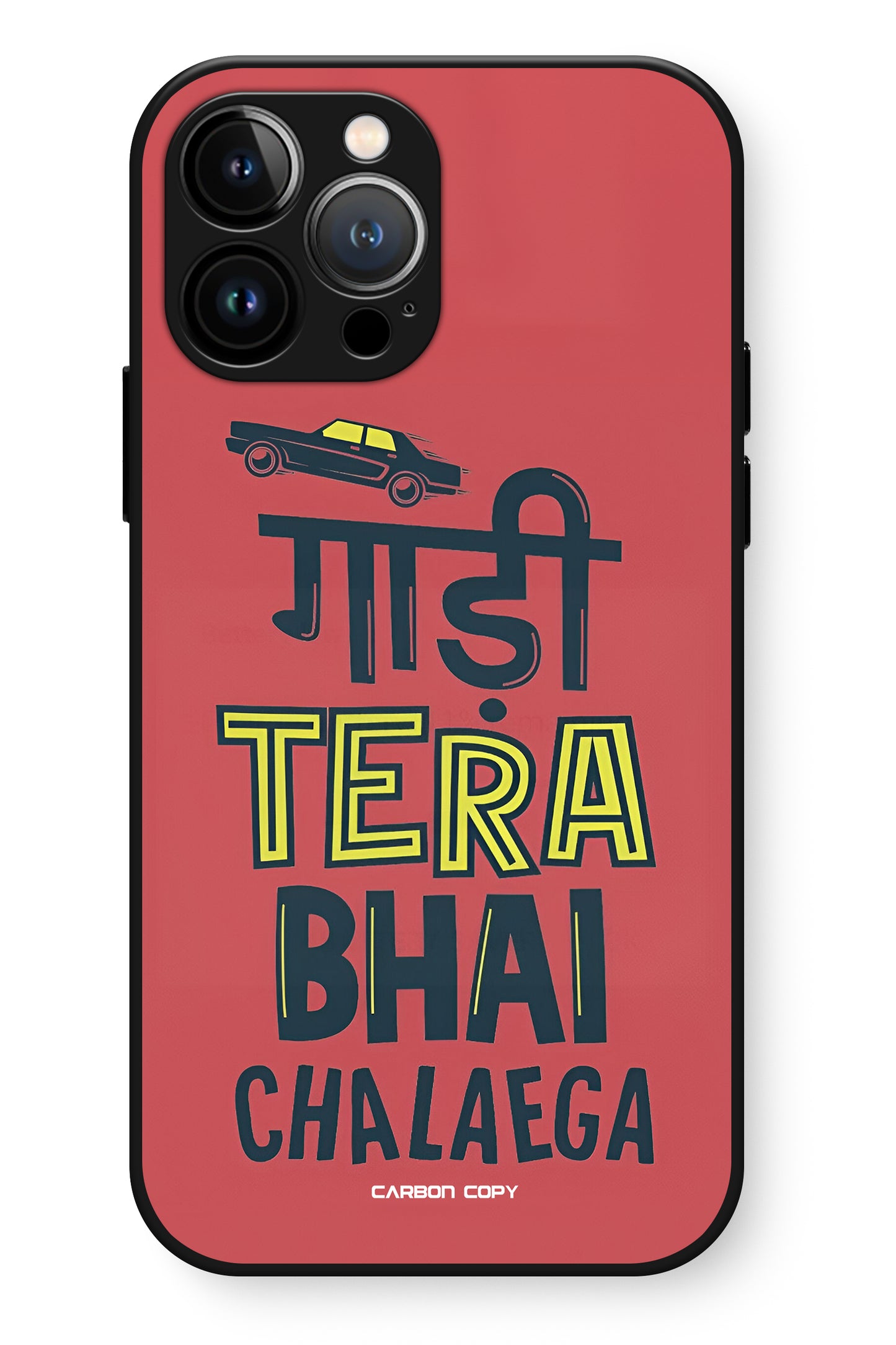 Gaadi Tera Bhai Chalaega Premium Phone Glass Case