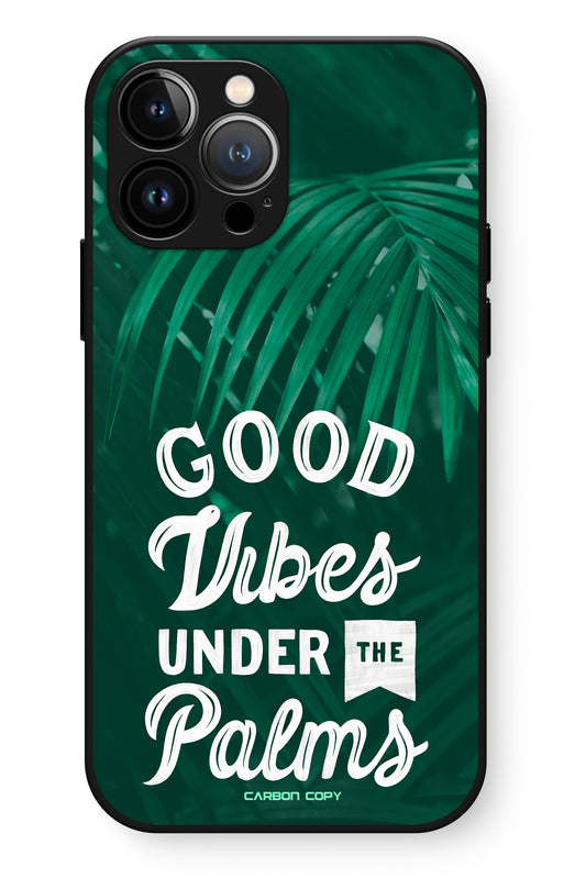 Good Vibes Under the Palms Phone Glass Case