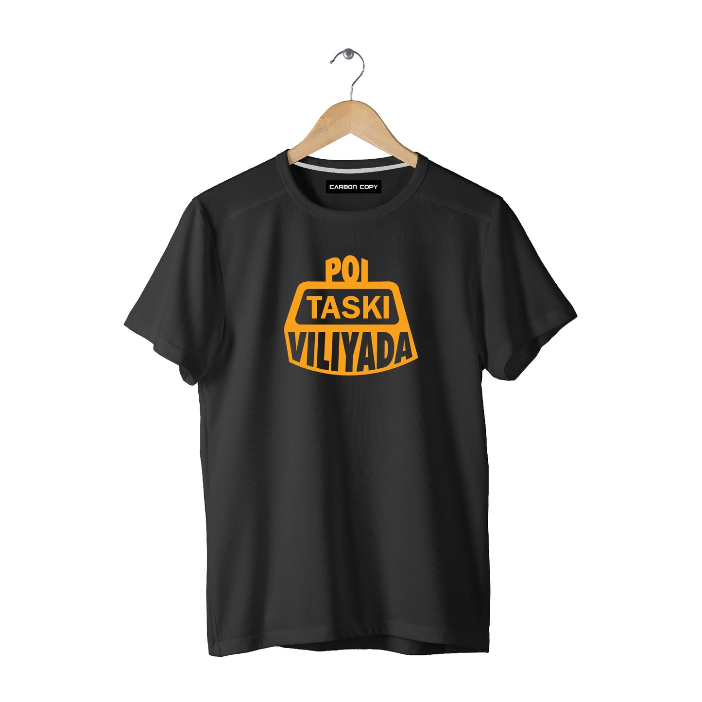 Poi Taski Viliyada  | CARBON COPY l Premium Unisex T-Shirt l Malayalam Dialogue