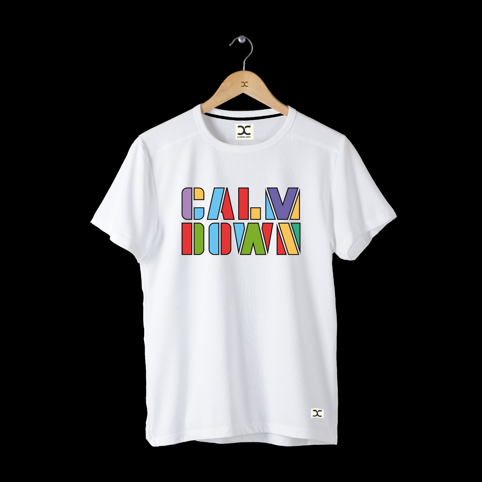 Calm Down | CARBON-COPY | Premium Smart-Fit | Unisex T-Shirt| White T-Shirt